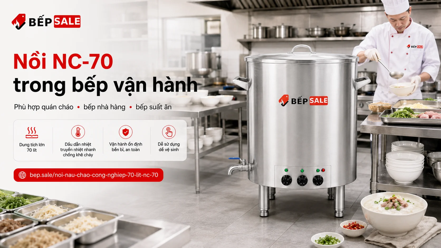 Nồi nấu cháo công nghiệp 70 lít NC-70 trong khu bếp sử dụng thực tế