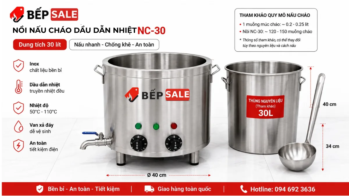 Nồi nấu cháo công nghiệp NC-30 dung tích 30 lít đặt cạnh thùng nguyên liệu và vá múc cháo.